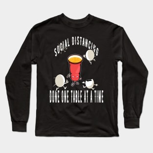 Beer Pong Social Distancing Long Sleeve T-Shirt